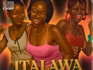 Show Dem Camp – Italawa