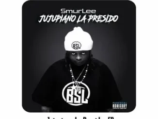 Smur Lee – Jujupiano La Presido EP Album