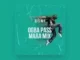 Dj SAJ – Ogba Pass Mara Part 2
