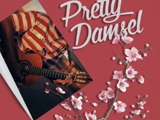 Rord Kelly – Pretty Damsel
