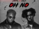 Oberz – Oh No II Ft Fola & Tiwa Savage
