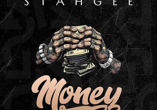 Stahgee – Money