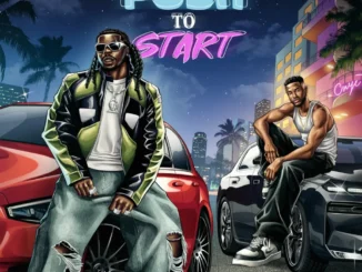 Aguero Banks – PUSH 2 START Ft. Chike