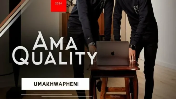 Ama Quality – Bonus Yayinhle