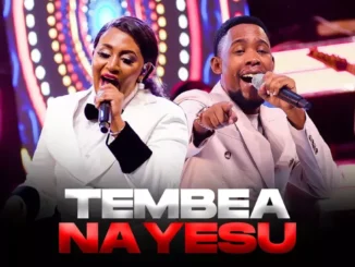 Bella Kombo – Tembea Na Yesu Ft. John Kavishe
