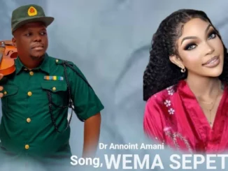 Dr Annoint Amani – Wema Sepetu