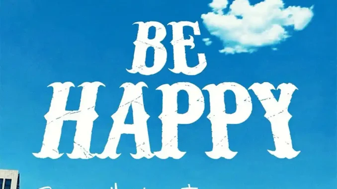 Duncan Mighty – Be Happy ft. Tiwa Savage