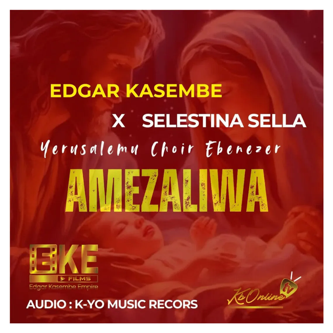 Edgar Kasembe X Selestina Sella – Amezaliwa