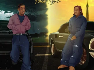 Emo Grae – Your Type Ft. BNXN (Buju)