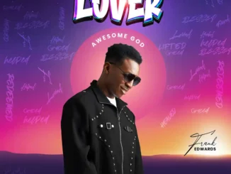 Frank Edwards – The Lover