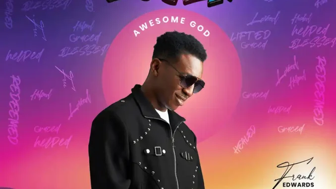 Frank Edwards – The Lover