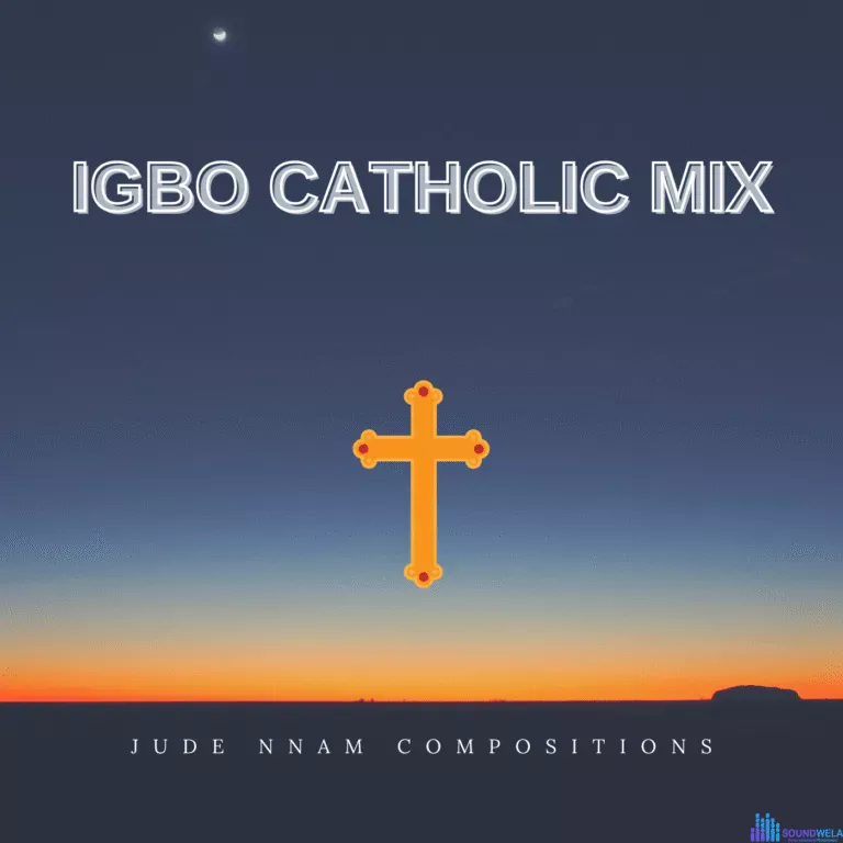 Igbo Catholic Songs Mixtape