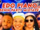 Latest Edo Benin Music DJ MIX