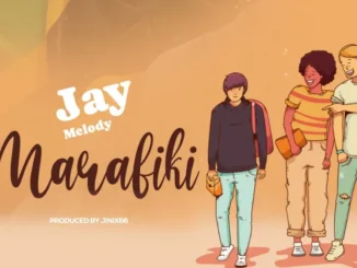 Jay Melody – Marafiki