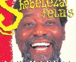 Joe Mafela – Shebeleza (Okongo Mame)