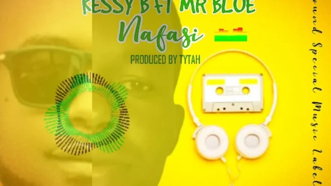 Kessy B ft Mr Blue – Nafasi