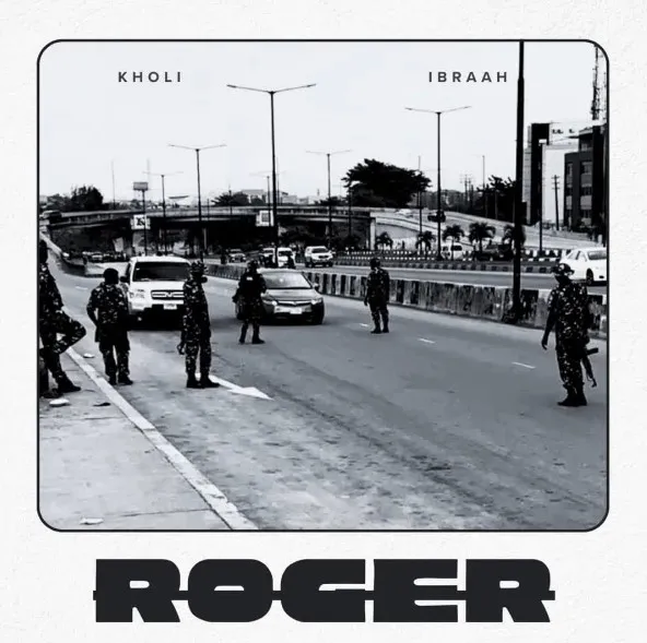 Kholi X Ibraah – Roger