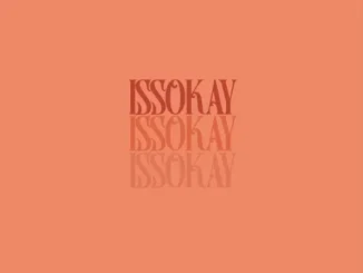 King Kaka – Issokay