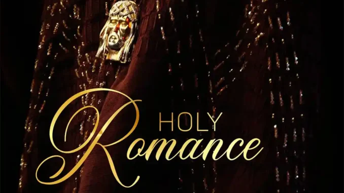 Kizz Daniel – Holy Romance