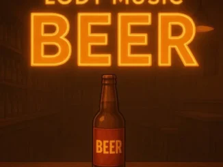Lody Music – Beer