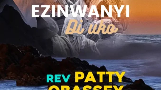 Patty Obasi – Ihunanya