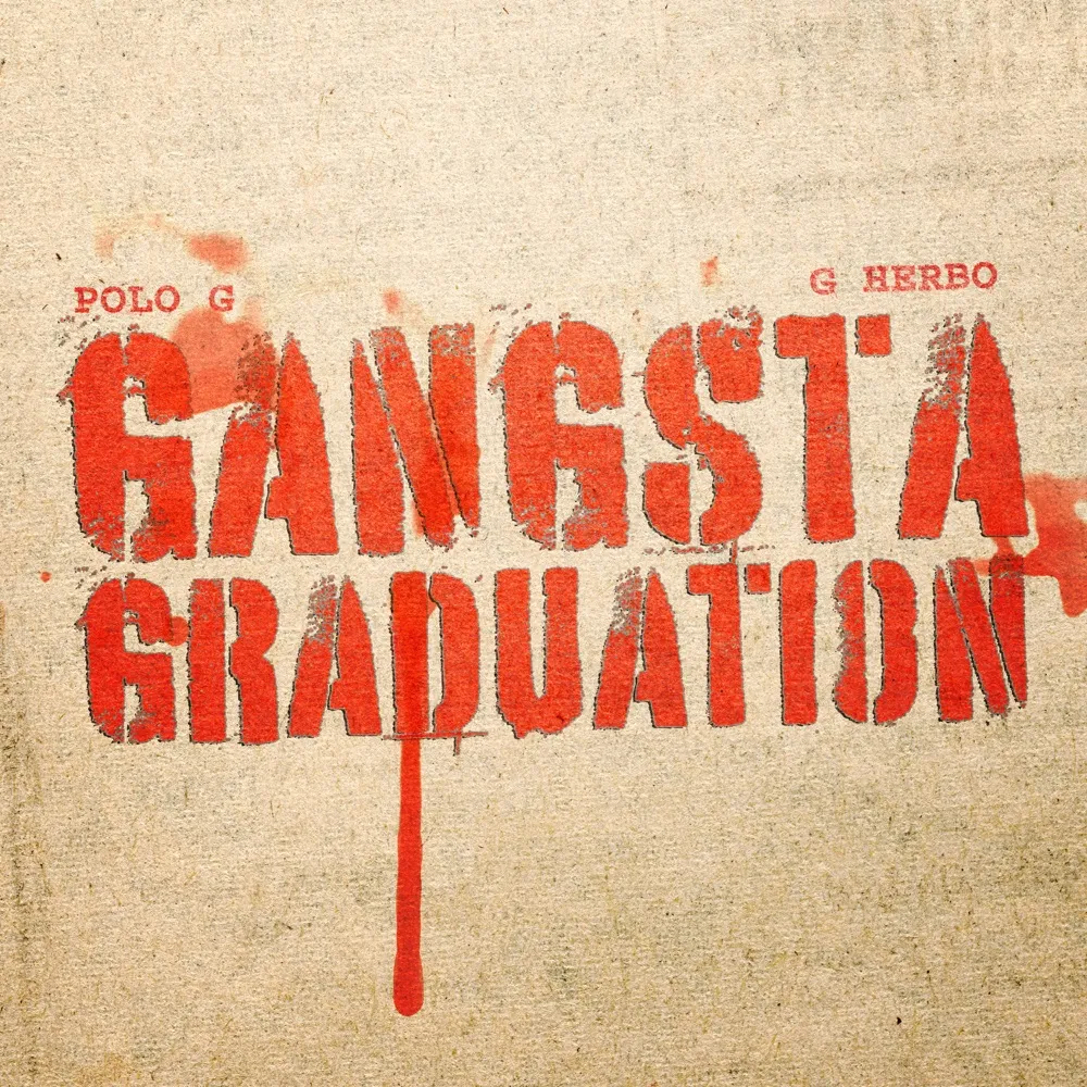 Polo G – Gangsta Graduation Ft. G Herbo