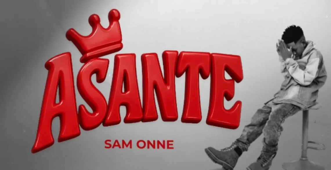 Sam Onne – Asante
