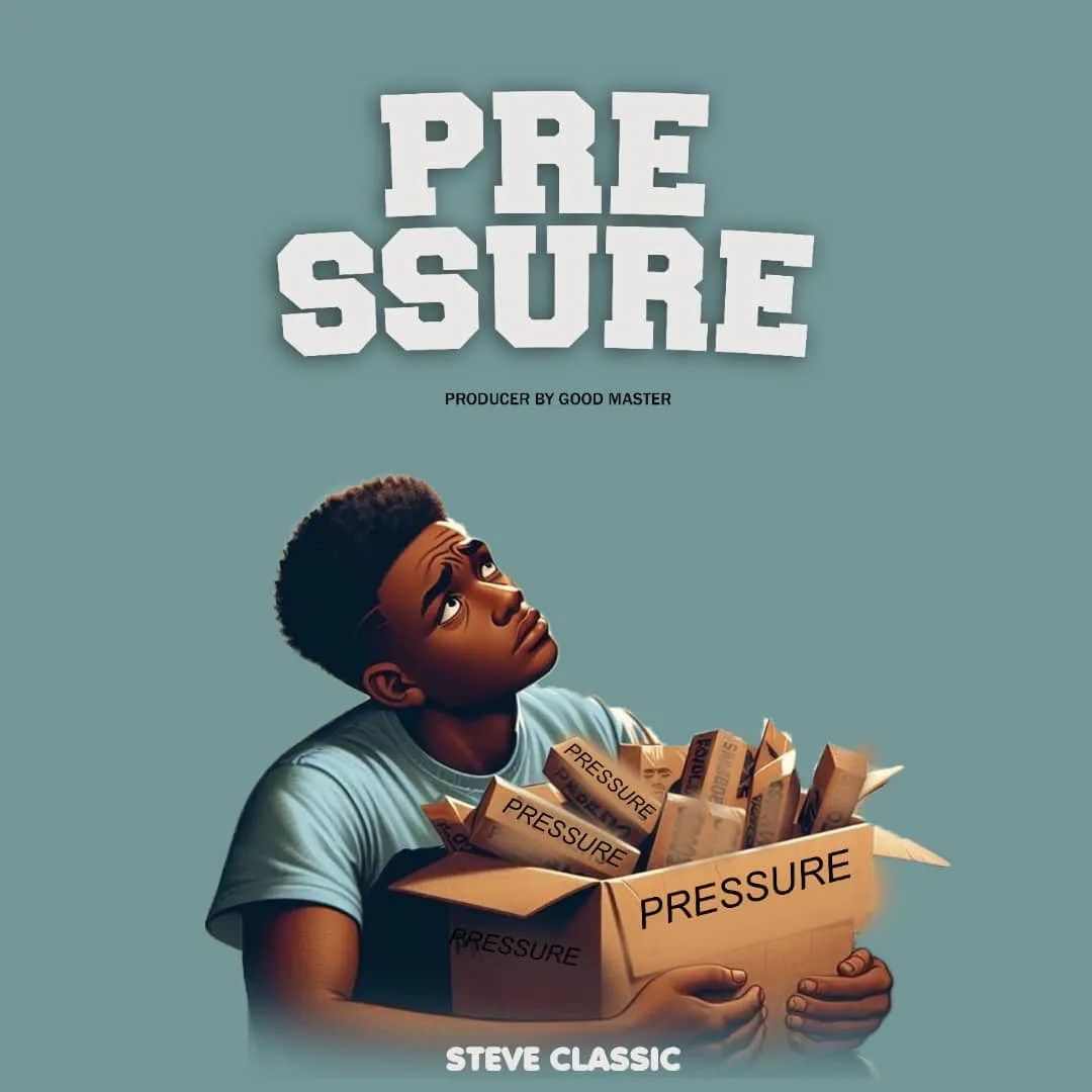 Steve classic – PRESSURE