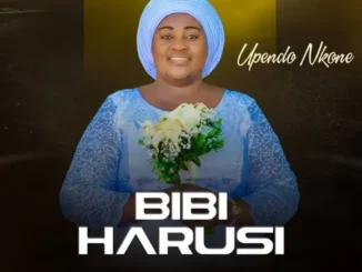 Upendo Nkone – Bibi Harusi