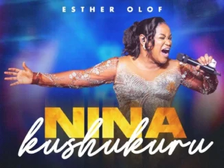 Esther Olof – Ninakushukuru