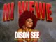 Dison See – Niwewe