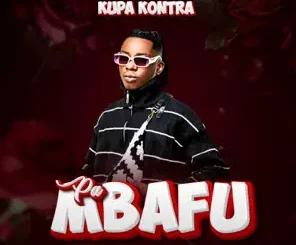 Kupa Kontra – Pa Mbafu Mp3 Download