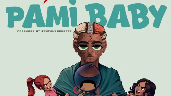 Portable – Pami baby Mp3 Download