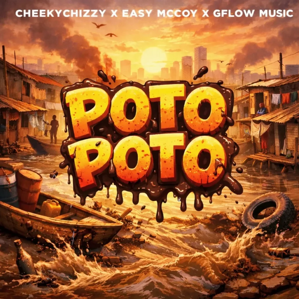 Cheekychizzy – Poto Poto Ft. Gflow Music & Easy McCoy Mp3 Download