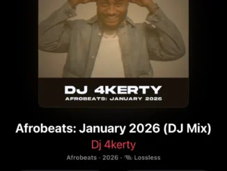 DJ 4kerty – Afrobeats January 2026 Mix Mp3 Download