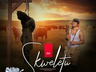 Skweletu – Njengamajuba Mp3 Download