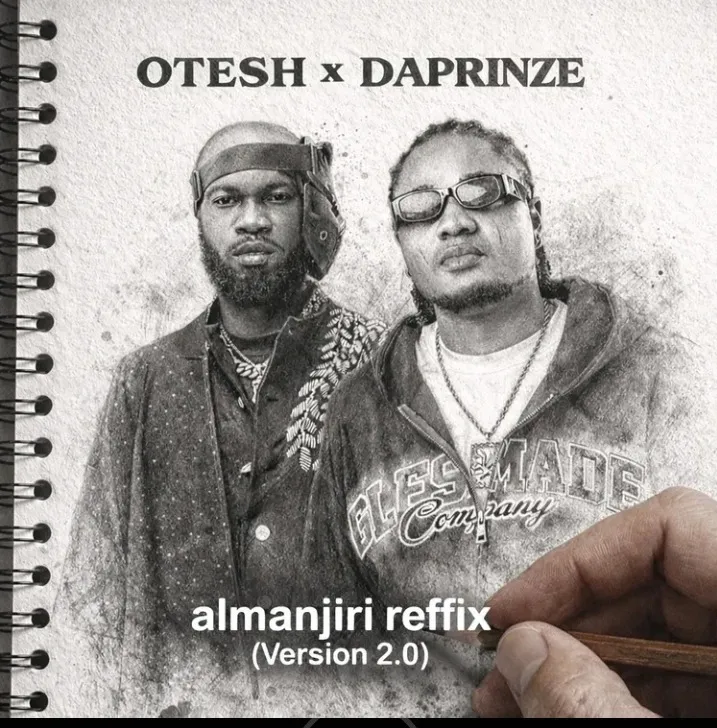 Daprinze X Otesh – Almanjiri Reffix ( Version 2.0) Mp3 Download