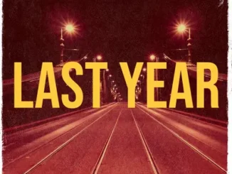 Dj Damlex Soundit Ft Dj Chicken – Last Year Mp3 Download