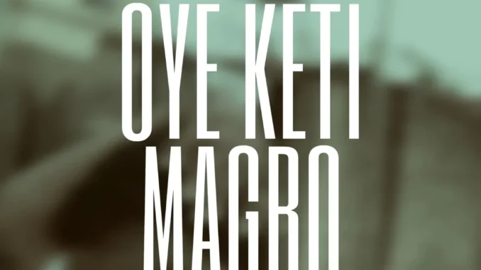 DJ Hazkid 016 – Oye Keti Magbo Mp3 Download