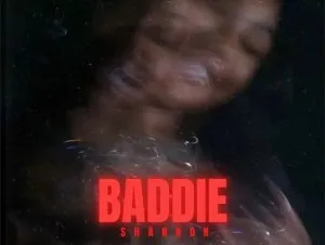 Shannon – Baddie Mp3 Download
