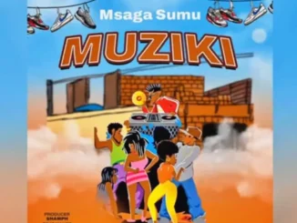 MsagaSumu – Muziki Mp3 Download