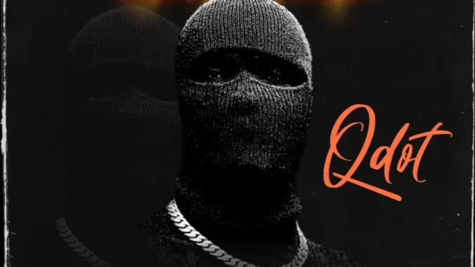Qdot – 28th Of Sep Mp3 Download