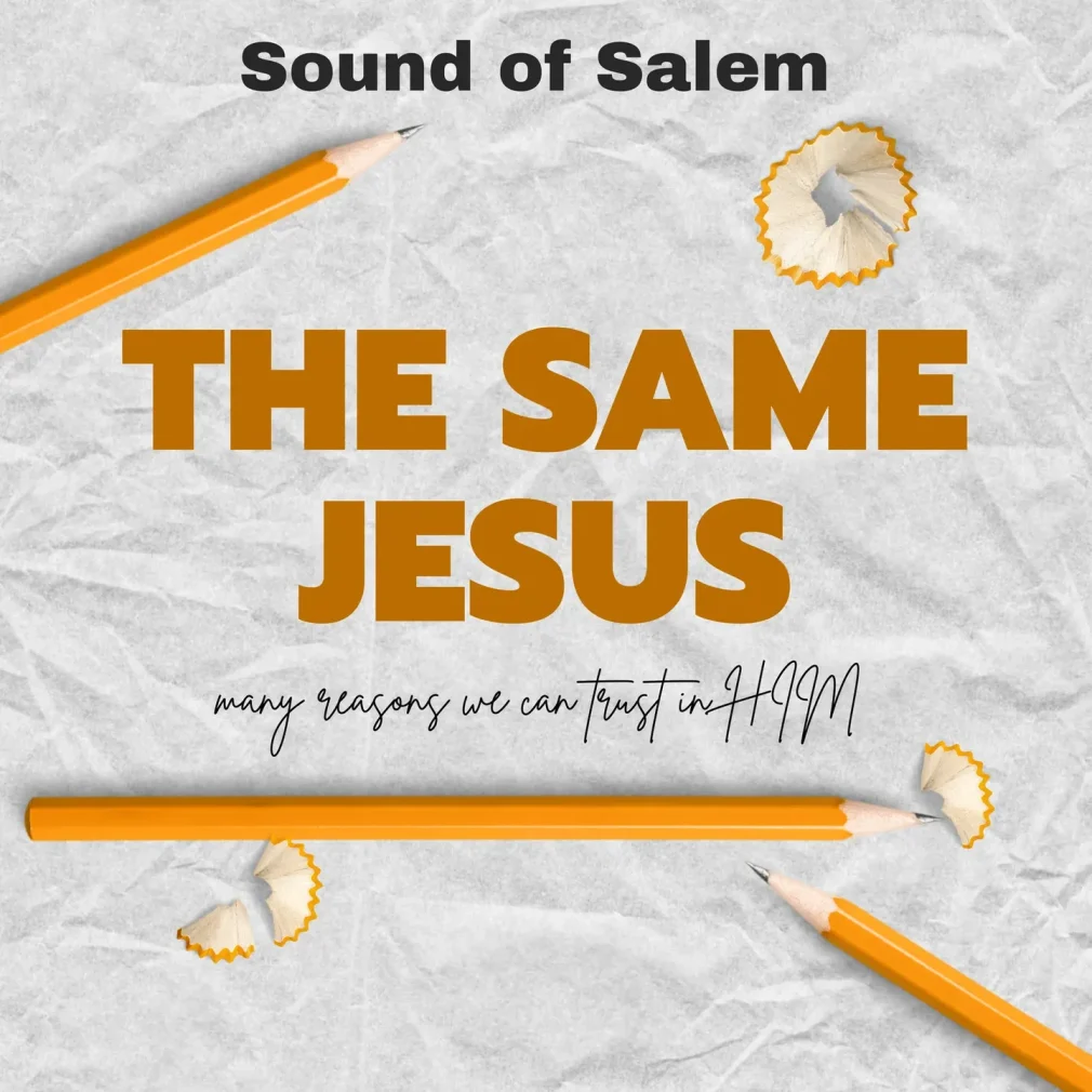 Sound Of Salem – The Same Jesus Ft. Pst. Oche Ogebe Mp3 Download