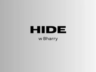 Wilcoxx – Hide w Bharry Mp3 Download