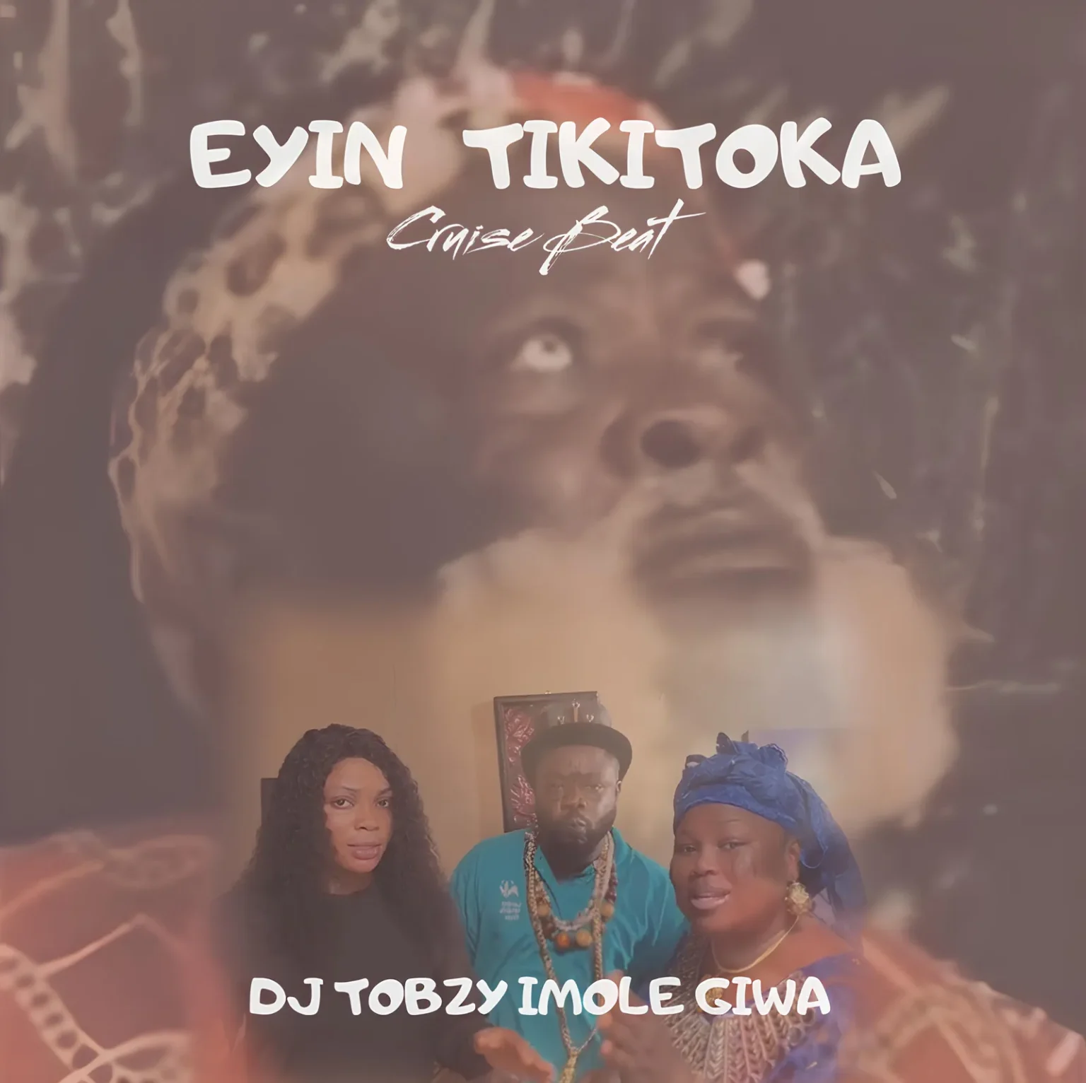 Dj Tobzy Imole Giwa – Eyin TikiToka Cruise Beat Mp3 Download