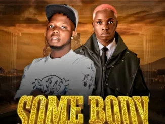 Wharspy Jay Ft Sir T Mizzy – Somebody Mp3 Download