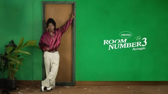 Mbosso – Room Number 3 Acoustic Mp3 Download