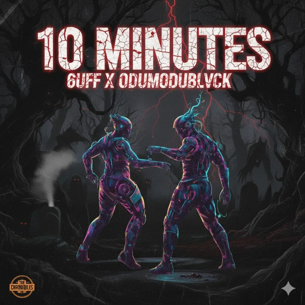 6uff – 10 Minutes Ft. Odumodublvck Mp3 Download