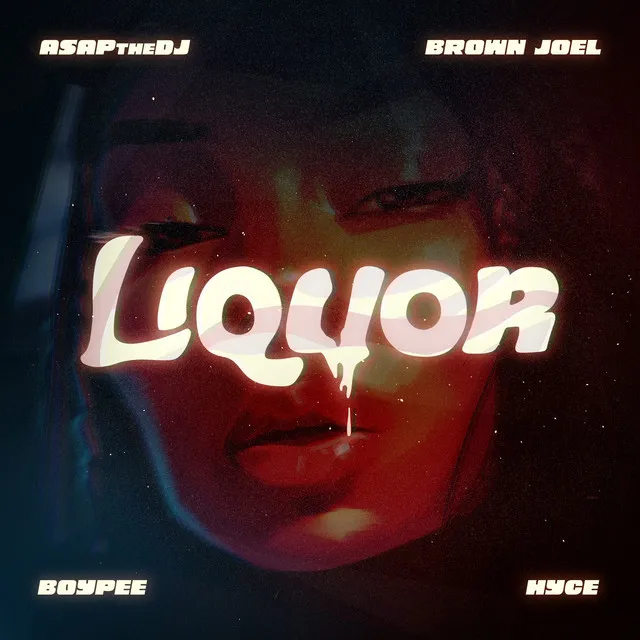 ASAPtheDJ – Liquor Ft. BoyPee, Hyce & Brown Joel Mp3 Download