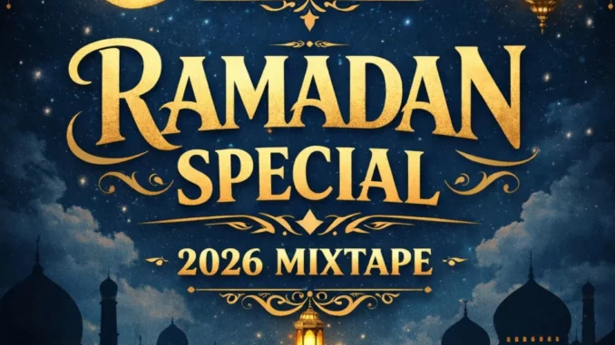 DJ Wizkel – Ramadan Special 2026 Mix Mp3 Download